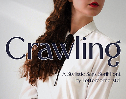 CRAWLING | SANS SERIF FONT