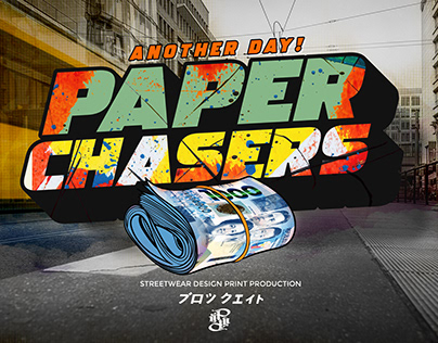 BlkEight Cartel Clothing Co. - The Paper Chasers