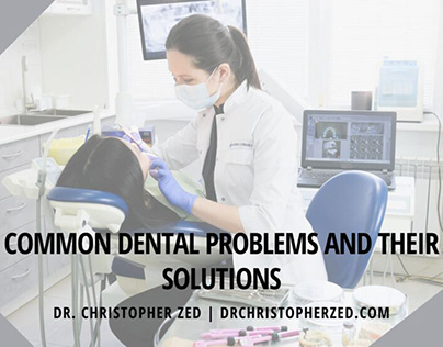 Common Dental Problems and Their Solutions