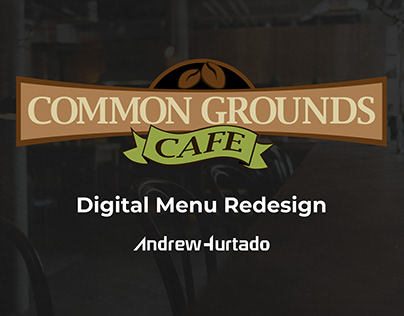 Common Grounds Digital Menu Redesign