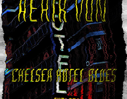 Aerik Von - Chelsea Hotel Blues (7”)