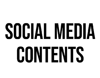 SOCIAL MEDIA CONTENTS