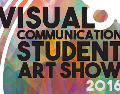 Visual Communication Student Art Show