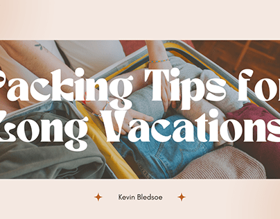Packing Tips for Long Vacations
