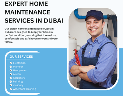 Expert Home Maintenance Services in Dubai