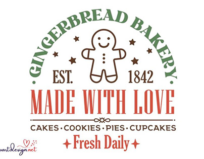 Gingerbread Bakery Christmas Sign SVG Made With Love