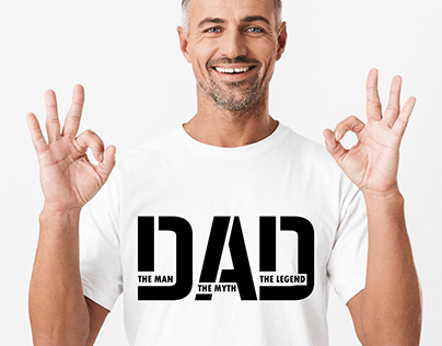 The Man & The Myth, T-Shirt Design for Dad