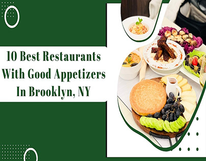 Best restaurant appetizers Brooklyn