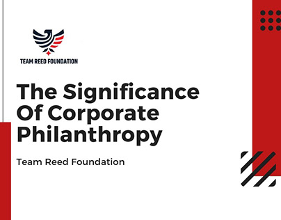 The Significance Of Corporate Philanthropy