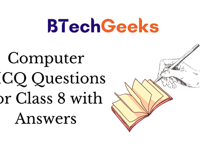 Computer MCQ Questions for Class 8 with Answers