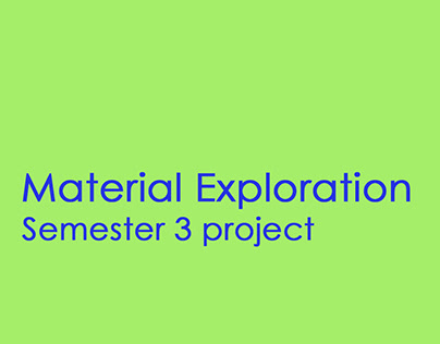 Material Exploration