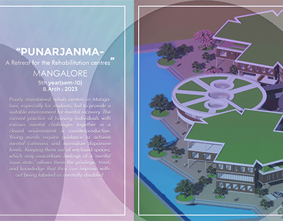 "Punarjanma - a retreat for the rehabilitation centers.