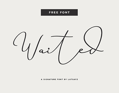 Miss Waited - Free Signature Font