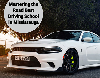 Mastering the Road Best Driving School in Mississauga