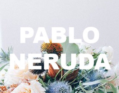 Poema visual · Pablo Neruda.