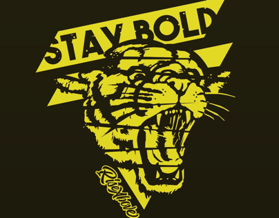 Stay Bold, my friend!