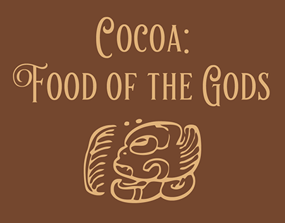 COCOA: Food of the Gods