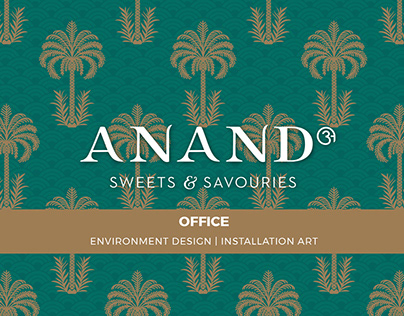 ANAND SWEETS - Office Environment Design