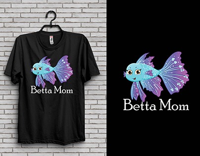 This is Betta Mom T shirt Design