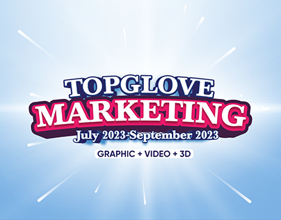 Top Glove Marketing Artwork Graphic & Video Portfolio