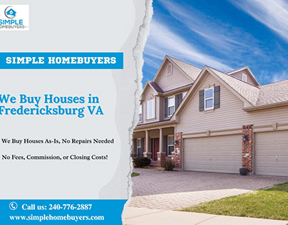 We Buy Houses in Fredericksburg VA | Simple Homebuyers