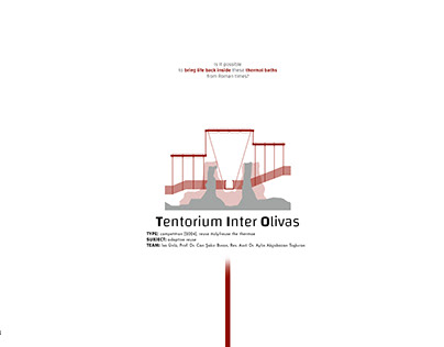 Tentorium Inter Olivas | Reuse the Thermae Competition
