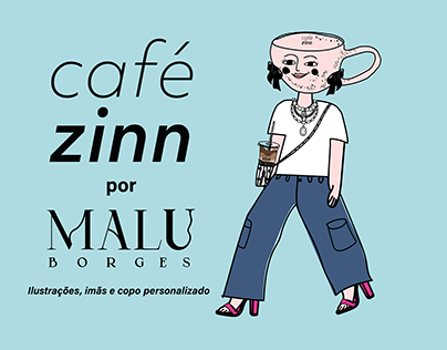 Ilustrações, imãs e copo | café zinn x Malu Borges