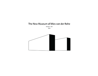 The New Museum of Mies van der Rohe