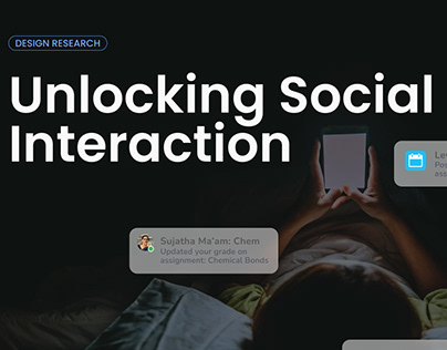 Unlocking Social Interaction- Research Project