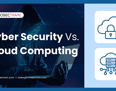 Cyber Security Vs. Cloud Computing