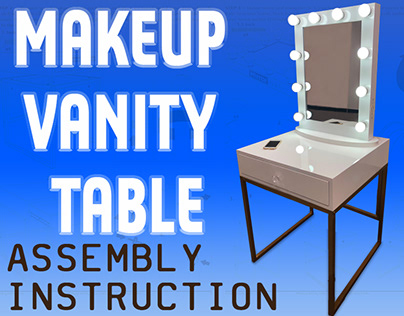 Assembly instruction- MAKEUP VANITY TABLE