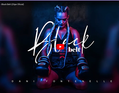 Clipe Black Belt-Dani Fontenelle