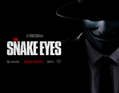 Poster Design : Snake Eyes Poster Series