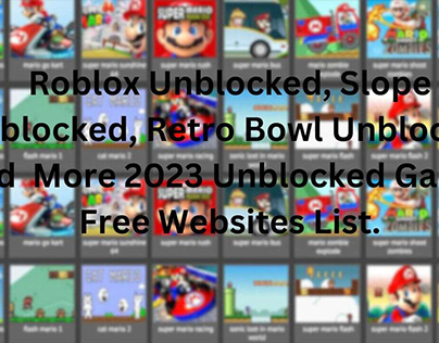 Roblox Unblocked and other unblocked games