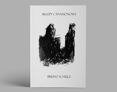 Bruno Schulz "Sklepy cynamonowe" - książka