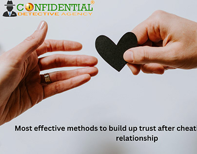 Most Effective Ways to Trust Build Up after cheating