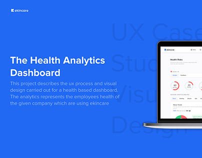 Health Dashboard- UX Case Study and Visual Design