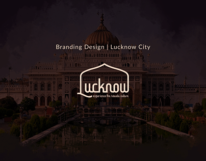 Lucknow - Tourism Branding Design