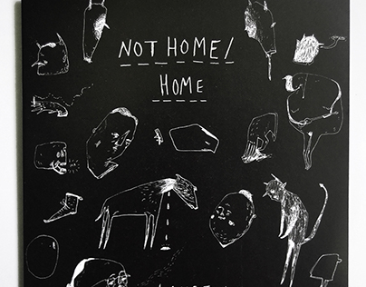 'Not Home/Home' Illustrated Zine