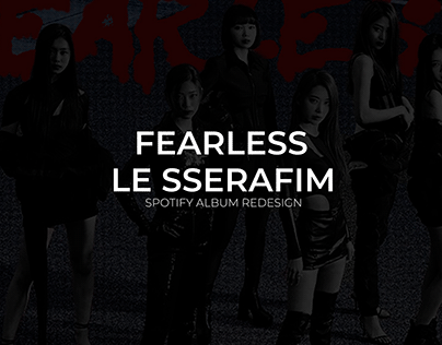 FEARLESS- LE SSERAFIM Album redesign