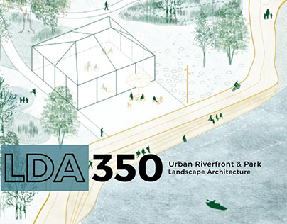 LDA350: INDEPENDENT LANDSCAPE ARCHITECTURE DESIGN