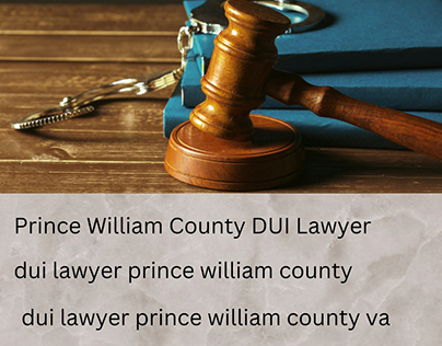 Prince William County DUI Lawyer