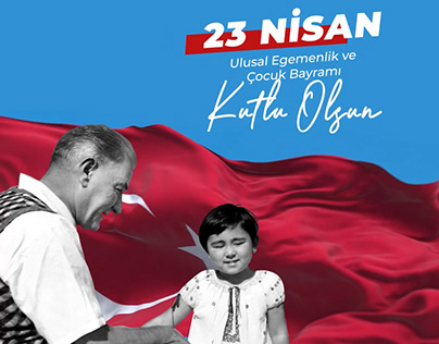 23 Nisan Ulusal Egemenlik ve Çocuk Bayramı [Video Post]