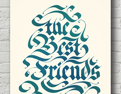 THE BEST FRIENDS CALLIGRAPHY
