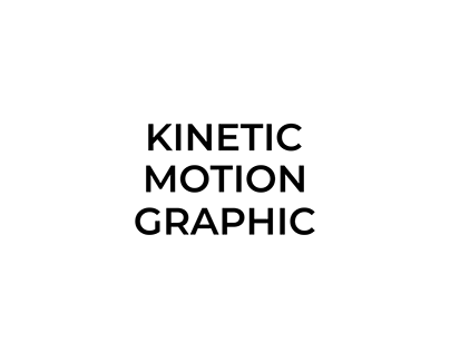 Kinetic Animation Video