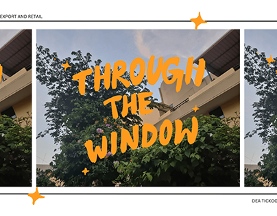 Through The Window- A Print Design project