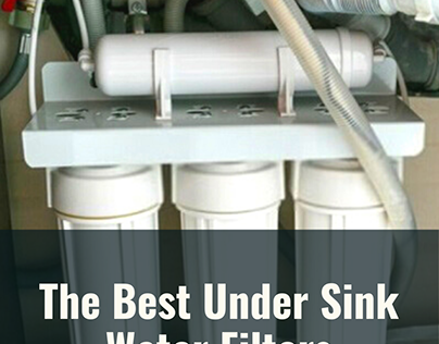 The Best Under Sink Water Filters for 2021