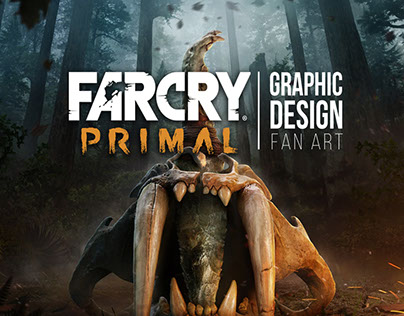 GraphicDesign [fan art] - FARCRY PRIMAL