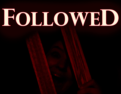 Followed | Student-Made Horror Short Film