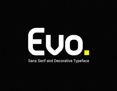 Evo Sans&Decorative Typeface